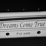 dreamscometrueforsalebw1mal
